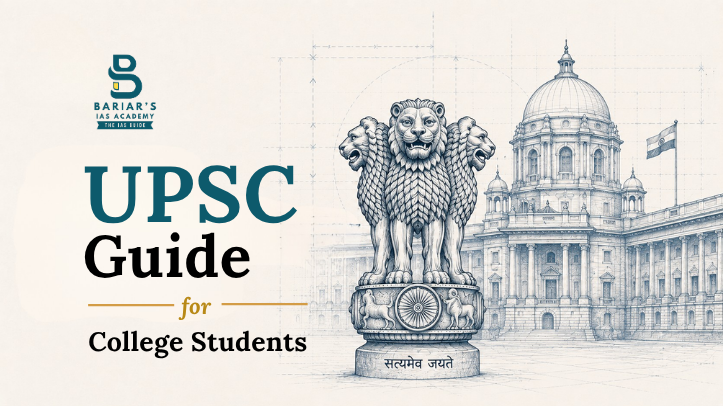 Starting Early: Ultimate UPSC Preparation Guide for College Students.
